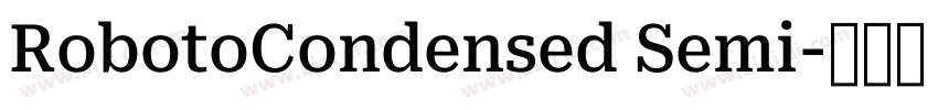 RobotoCondensed Semi字体转换
